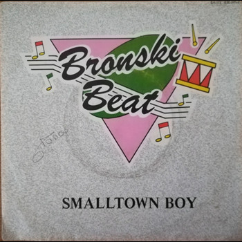 Pochette de Bronski Beat - Smalltown boy