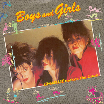 Pochette de Charlie Makes The Cook - Boys and girls