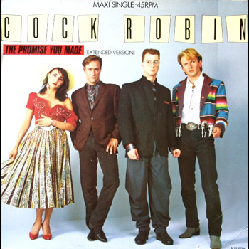 Pochette de Cock Robin - The promise you made