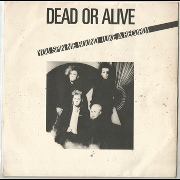 Pochette de Dead Or Alive - You spin me round (like a record)