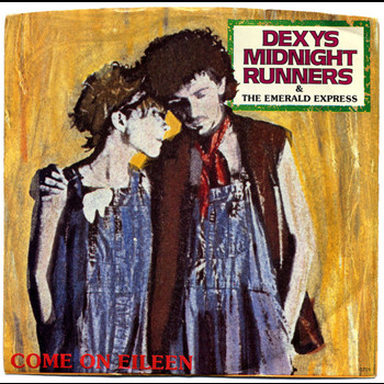 Pochette de Dexys Midnight Runners - Come on eileen