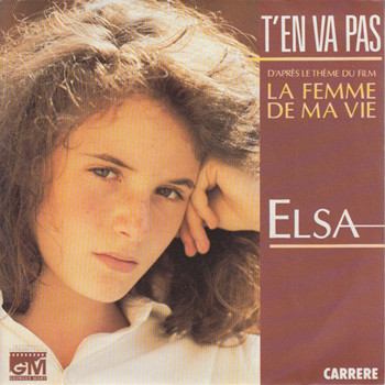 Pochette de Elsa - T'en Va Pas