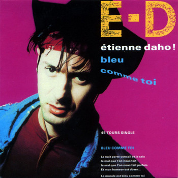 Pochette de Etienne Daho - Bleu comme toi