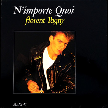 Pochette de Florent Pagny - N'Importe Quoi