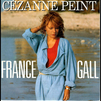 Pochette de France Gall - Cézanne Peint