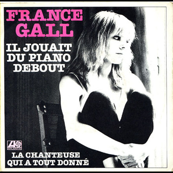 Pochette de France Gall - Il Jouait Du Piano Debout