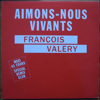 Pochette de François Valéry - Aimons-nous Vivants