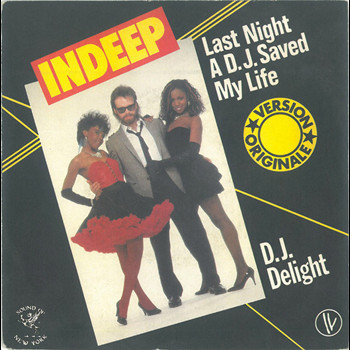 Pochette de Indeep - Last night a d.j. saved my life