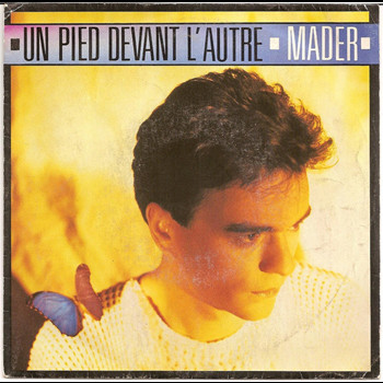 Pochette de Jean-Pierre Mader - Un Pied Devant L'autre