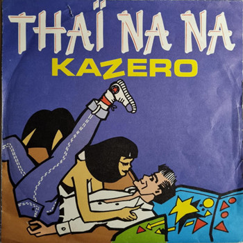 Pochette de Kazero - Thaï Nana