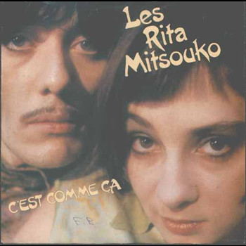 Pochette de Les Rita Mitsouko - C'Est Comme Ça