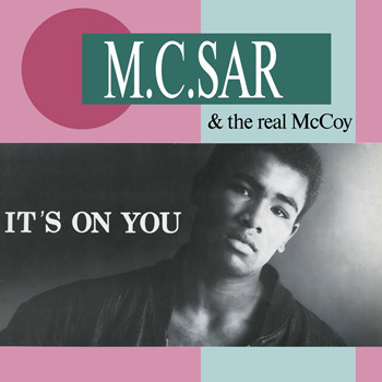 Pochette de M.C. Sar / Real McCoy - It's On You