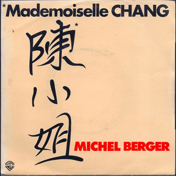 Pochette de Michel Berger - Mademoiselle Chang