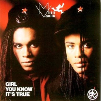 Pochette de Milli Vanilli - Girl You Know It's True