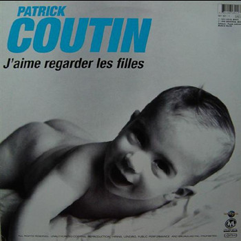Pochette de Patrick Coutin - J'aime regarder les filles