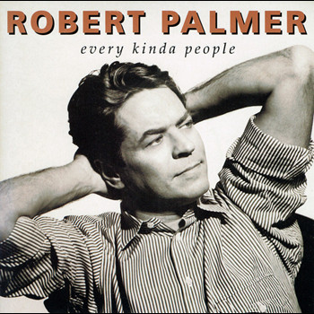 Pochette de Robert Palmer - Every kind of people