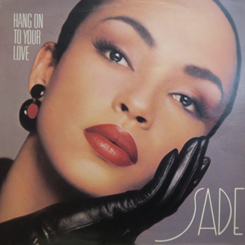 Pochette de Sade - Hang on to your love
