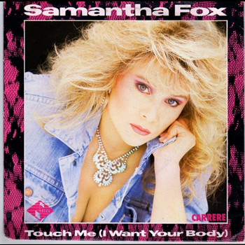 Pochette de Samantha Fox - Touch me (i want your body)