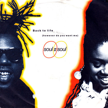 Pochette de Soul II Soul/Caron Wheeler - Back to life (however do you want me)